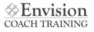 ENVISION COACH TRAINING trademark