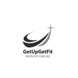 GETUPGETFIT FAITH FIT FOR LIFE trademark