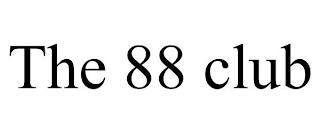 THE 88 CLUB trademark