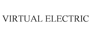 VIRTUAL ELECTRIC trademark