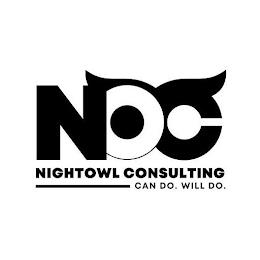 NOC NIGHTOWL CONSULTING CAN DO. WILL DO. trademark