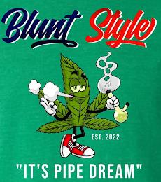 BLUNT STYLE EST 2022 ITS A PIPE DREAM trademark