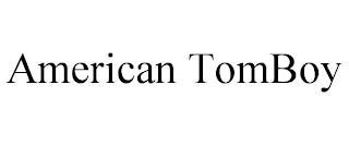 AMERICAN TOMBOY trademark