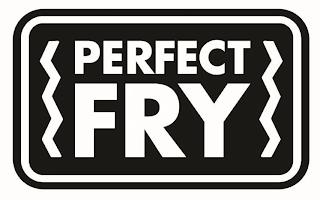 PERFECT FRY trademark