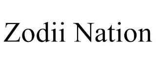 ZODII NATION trademark