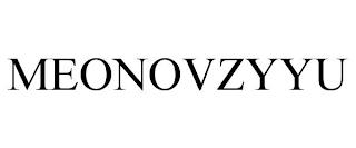 MEONOVZYYU trademark