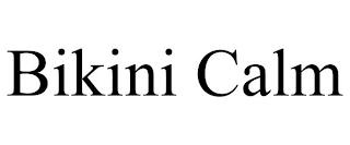 BIKINI CALM trademark