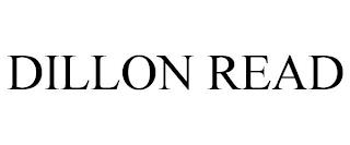 DILLON READ trademark