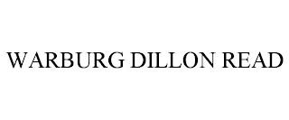 WARBURG DILLON READ trademark