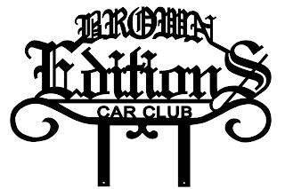 THE BROWN EDITIONS CAR CLUB trademark