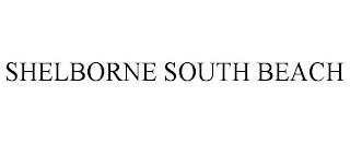 SHELBORNE SOUTH BEACH trademark