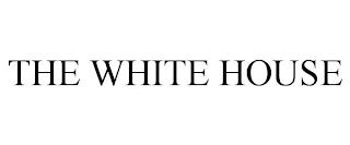 THE WHITE HOUSE trademark