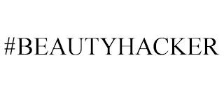 #BEAUTYHACKER trademark