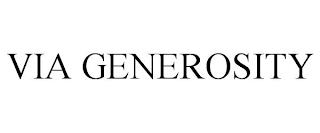 VIA GENEROSITY trademark