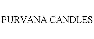 PURVANA CANDLES trademark