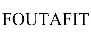 FOUTAFIT trademark