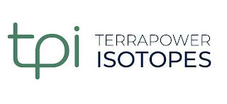 TPI TERRAPOWER ISOTOPES trademark