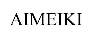 AIMEIKI trademark