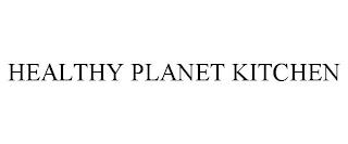 HEALTHY PLANET KITCHEN trademark