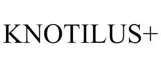 KNOTILUS+ trademark