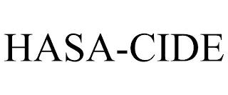 HASA-CIDE trademark