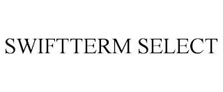 SWIFTTERM SELECT trademark