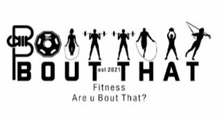 BOUT THAT BOUT THAT FITNESS EST 2021 ARE U BOUT THAT? trademark