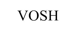 VOSH trademark