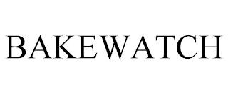 BAKEWATCH trademark