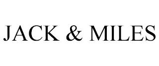 JACK & MILES trademark