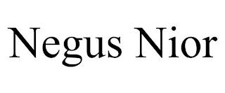 NEGUS NIOR trademark