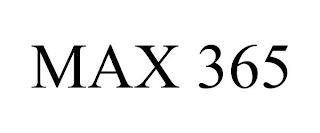 MAX 365 trademark