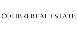 COLIBRI REAL ESTATE trademark