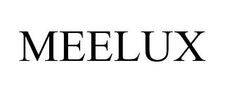 MEELUX trademark