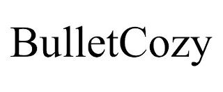 BULLETCOZY trademark