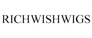 RICHWISHWIGS trademark