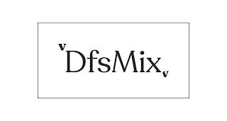 V DFSMIX V trademark