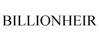 BILLIONHEIR trademark