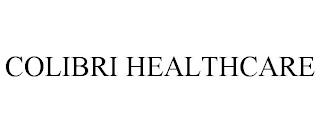 COLIBRI HEALTHCARE trademark