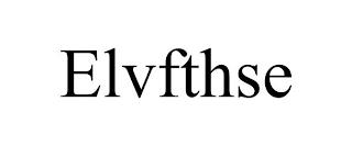 ELVFTHSE trademark