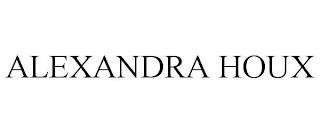 ALEXANDRA HOUX trademark