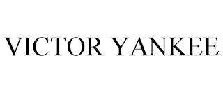 VICTOR YANKEE trademark