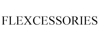 FLEXCESSORIES trademark