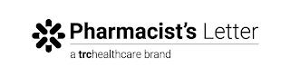 PHARMACIST'S LETTER A TRCHEALTHCARE BRANDD trademark