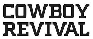 COWBOY REVIVAL trademark