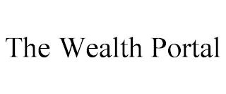 THE WEALTH PORTAL trademark