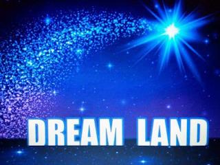 DREAM LAND trademark