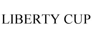 LIBERTY CUP trademark