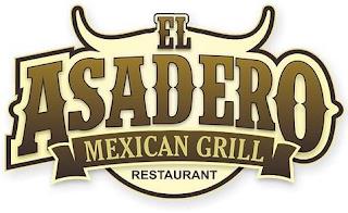 EL ASADERO MEXICAN GRILL RESTAURANT trademark