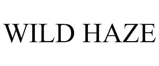 WILD HAZE trademark